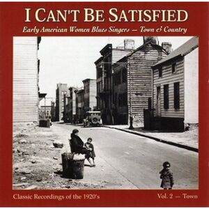 Various Artists - I Can't Be Satisfied 2 / Various  CD